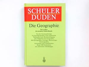 Bild des Verkufers fr Schlerduden, Die Geographie : [ein Lexikon der gesamten Schul-Erdkunde]. hrsg. und bearb. vom Geographisch-Kartographischen Institut Meyer unter Leitung von Adolf Hanle. In Zusammenarbeit mit mehreren Fachpdagogen. [An diesem Buch haben ferner mitgearbeitet: Metfried Francke .] zum Verkauf von Antiquariat Buchhandel Daniel Viertel