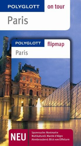 Image du vendeur pour Paris - Buch mit flipmap: Polyglott on tour Reisefhrer mis en vente par Antiquariat Buchhandel Daniel Viertel