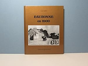 Image du vendeur pour Eaubonne en 1900 mis en vente par Aux ftiches