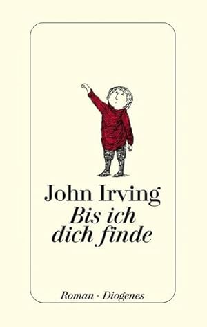 Bis ich dich finde : Roman. Aus dem Amerikan. von Dirk van Gunsteren und Nikolaus Stingl