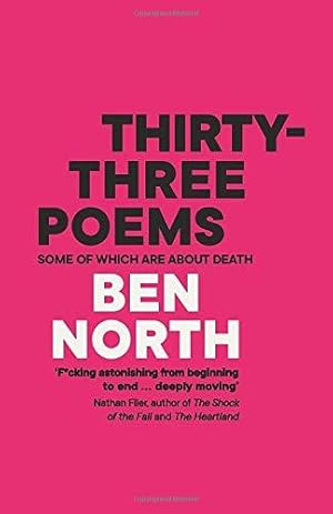 Seller image for Thirty-Three Poems: Some of Which Are About Death for sale by WeBuyBooks