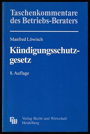 Imagen del vendedor de Kommentar zum Kndigungsschutzgesetz. 8., neubearbeitete Auflage. a la venta por Antiquariat Dennis R. Plummer