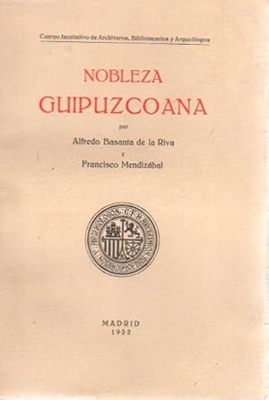 Seller image for Nobleza Guipuzcoana . for sale by Librera Astarloa