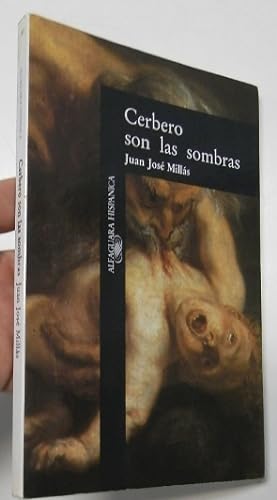 Imagen del vendedor de Cerbero son las sombras a la venta por Librería Mamut