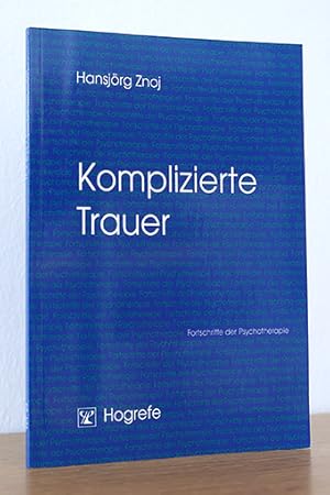 Seller image for Komplizierte Trauer. (Fortschritte der Psychotherapie, Band 23) for sale by AMSELBEIN - Antiquariat und Neubuch