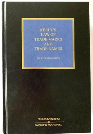 Bild des Verkufers fr Kerly's Law of Trade Marks and Patents: Fourteenth Edition zum Verkauf von PsychoBabel & Skoob Books