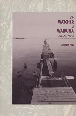 Bild des Verkufers fr The Watcher of Waipuna: And Other Stories ( Bamboo Ridge ). zum Verkauf von Fundus-Online GbR Borkert Schwarz Zerfa