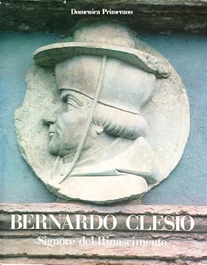 Immagine del venditore per Bernardo Clesio signore del Rinascimento venduto da Librodifaccia