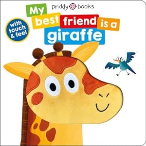 Bild des Verkufers fr My Best Friend Is A Giraffe zum Verkauf von Smartbuy