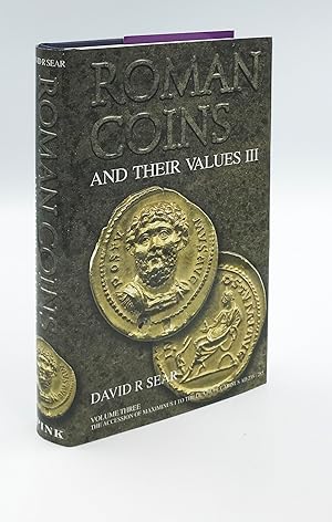 Seller image for Roman Coins and Their Values Volume 3: The Accession of Maximinus I to the Death of Carinus AD 235 - 285 for sale by Leopolis