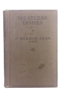 Bild des Verkufers fr Meatless Dishes zum Verkauf von World of Rare Books