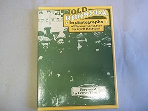 Imagen del vendedor de Old Rhondda in Photographs a la venta por Carmarthenshire Rare Books