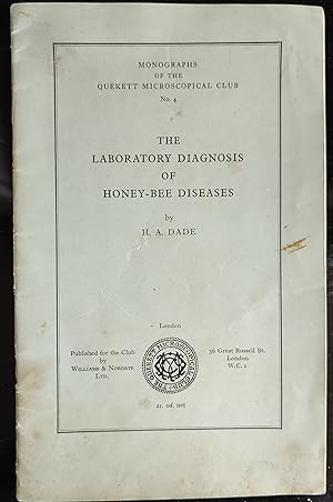 Bild des Verkufers fr The Laboratory Diagnosis of Honey-Bee Diseases. Monographs of the Quekett Microscopical Club no.4 zum Verkauf von Shore Books