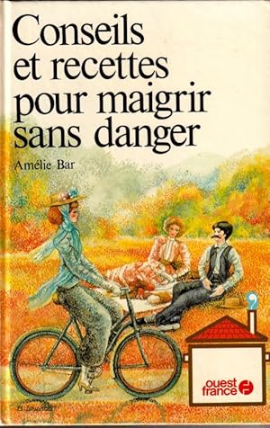 Image du vendeur pour Conseils et recettes pour maigrir sans danger. mis en vente par ARTLINK