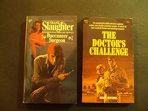 Image du vendeur pour 2 PBs Buccaneer Surgeon Frank G Slaughter; The Doctor's Challenge Kerry Mitchell mis en vente par Joseph M Zunno