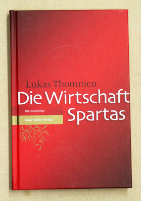 Seller image for Die Wirtschaft Spartas. for sale by antiquariat peter petrej - Bibliopolium AG