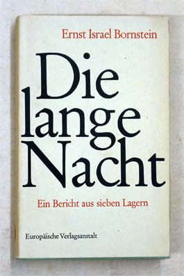 Seller image for Die lange Nacht : Ein Bericht aus sieben Lagern. for sale by antiquariat peter petrej - Bibliopolium AG