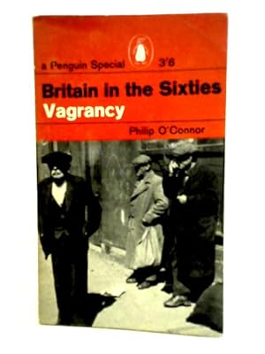 Image du vendeur pour Britain in the Sixties: Vagrancy mis en vente par World of Rare Books