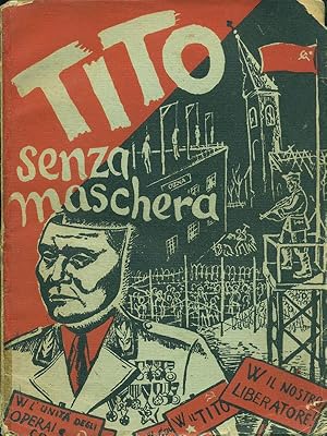 Tito senza maschera