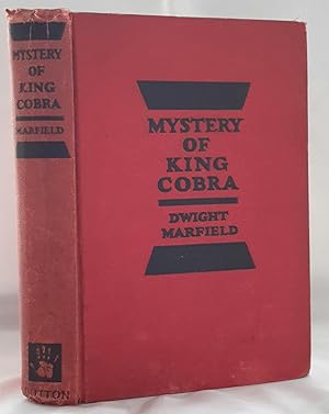 Seller image for Mystery of King Cobra. FIRST EDITION. for sale by Addyman Books