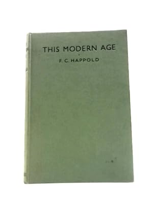 Seller image for This Modern Age: an Introduction to the Understanding of Our Times for sale by World of Rare Books