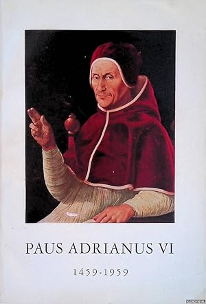 Imagen del vendedor de Paus Adrianus VI 1459-1959 a la venta por Klondyke