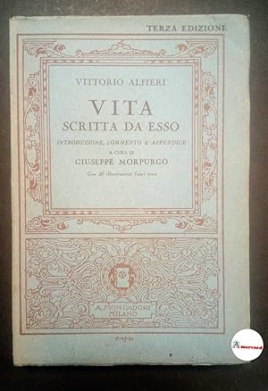 Imagen del vendedor de Alfieri Vittorio, Vita scritta da esso, Mondadori, 1935 - III. a la venta por Amarcord libri