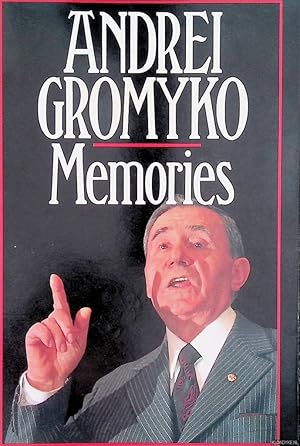 Imagen del vendedor de Andrei Gromyko: Memories a la venta por Klondyke