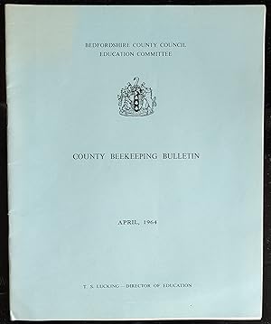 Seller image for County Beekeeping Bulletin April 1964 for sale by Shore Books