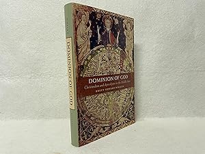 Image du vendeur pour Dominion of God: Christendom and Apocalypse in the Middle Ages mis en vente par St Philip's Books, P.B.F.A., B.A.