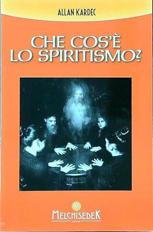 Che cos'e' lo spiritismo?