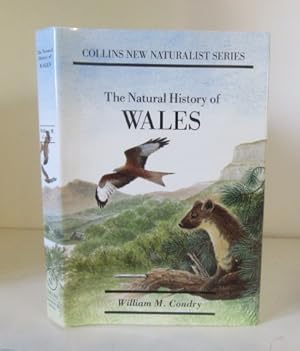 The Natural History of Wales (Collins New NaturalistSeries)