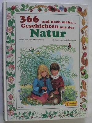 Bild des Verkufers fr 366 und noch mehr.Geschichten aus der Natur zum Verkauf von Antiquariat UPP