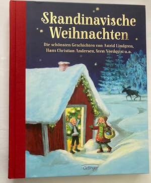 Bild des Verkufers fr Skandinavische Weihnachten - Die schnsten Geschichten von . zum Verkauf von Antiquariat UPP