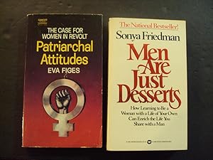 Bild des Verkufers fr 2 PBs Men Are Just Desserts By Sonya Friedman; Patriarchal Attitudes By Eva Figes zum Verkauf von Joseph M Zunno