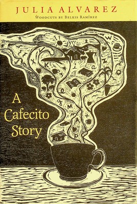 Image du vendeur pour A Cafecito Story mis en vente par Kennys Bookshop and Art Galleries Ltd.