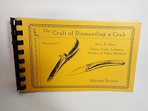 Seller image for Craft of Dismantling a Crab, R H Robinson & D G Coston, Sussex Prints 1977 for sale by Devils in the Detail Ltd