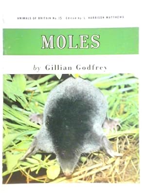 Seller image for Moles - Animals of Britain 15 for sale by World of Rare Books