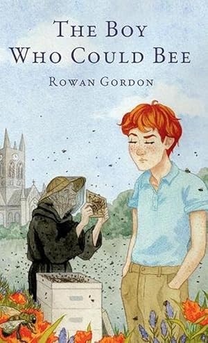 Seller image for Boy Who Could Bee (Hardcover) for sale by Grand Eagle Retail