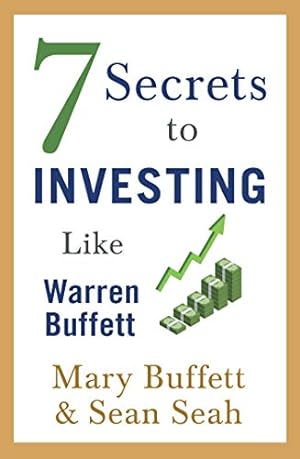 Seller image for 7 Secrets to Investing Like Warren Buffett for sale by Reliant Bookstore