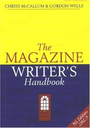 Bild des Verkufers fr The Magazine Writer's Handbook zum Verkauf von WeBuyBooks