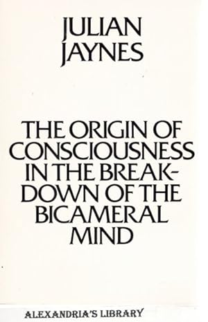 Seller image for The Origin of Consciousness in the Breakdown of the Bicameral Mind for sale by Alexandria's Library
