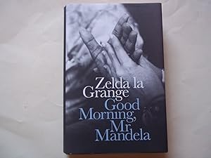 Imagen del vendedor de Good Morning, Mr Mandela a la venta por Carmarthenshire Rare Books