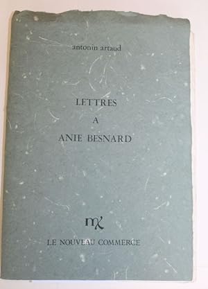 Lettres à Anie Besnard.