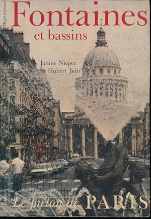 Bild des Verkufers fr Fontaines et bassins. Le piton de Paris zum Verkauf von LIBRAIRIE GIL-ARTGIL SARL