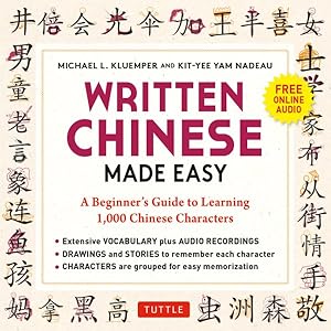 Bild des Verkufers fr Chinese Characters Made Easy : A Beginner's Guide to Learning 1,000 Chinese Characters zum Verkauf von GreatBookPrices