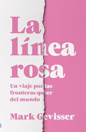 Seller image for La lnea rosa/ Pink Line -Language: spanish for sale by GreatBookPrices