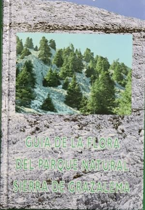Seller image for Gua de la flora del Parque Natural Sierra de Grazalema for sale by Librera Alonso Quijano