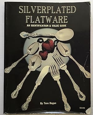 Seller image for Silverplated Flatware: An Indentification & Value Guide. for sale by Monkey House Books