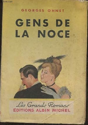 Seller image for Les batailles de la vie- Gens de la noce for sale by Le-Livre